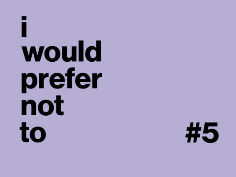"I Would Prefer Not To" on a purple background